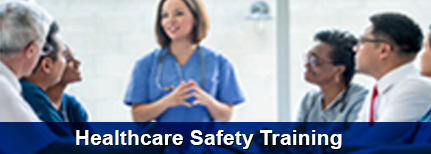Healthcare Safety Training