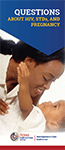 Questions About HIV, Syphilis, and Pregnancy