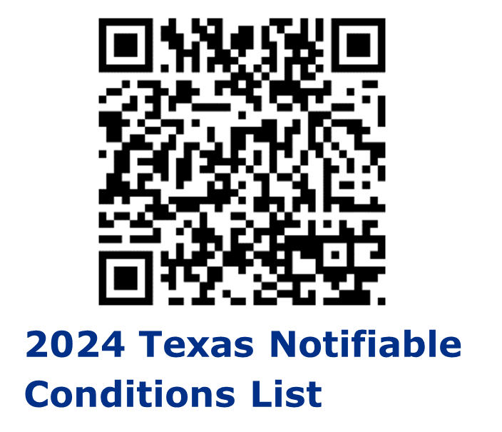 "A QR Code with "2024 Texas Notifiable Conditions" caption"