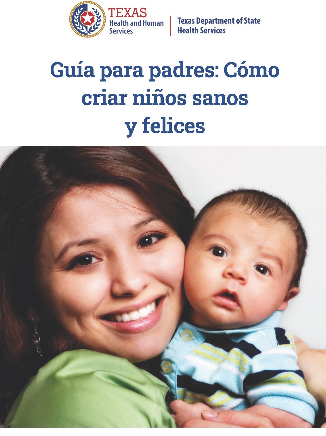 Guía para padres: Cómo criar niños sanos y felices 
