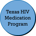 Texas HIV Medication Program (THMP)