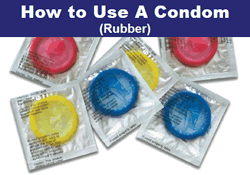 How to Use A Condom (rubber)