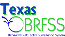 Texas Behavioral Risk Factor Surveillance System