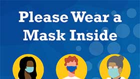 thumbnail of Please Wear a Mask Inside printable PDF