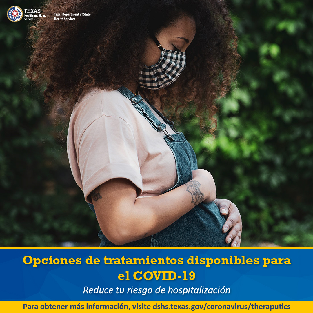 Tratamientos para el COVID-19: Reduzca el riesgo de ser hospitalizado - Opción 1, Mujer embarazada - Español