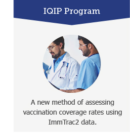 IQIP Program: A new method of assessing vaccination coverage rates using ImTrac2 data.